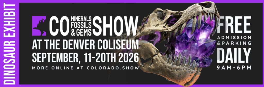 Colorado Minerals Fossils & Gems Show 2026